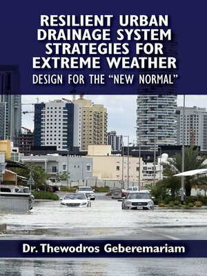 cover image of Resilient Urban Drainage System Strategies for Extreme Weather